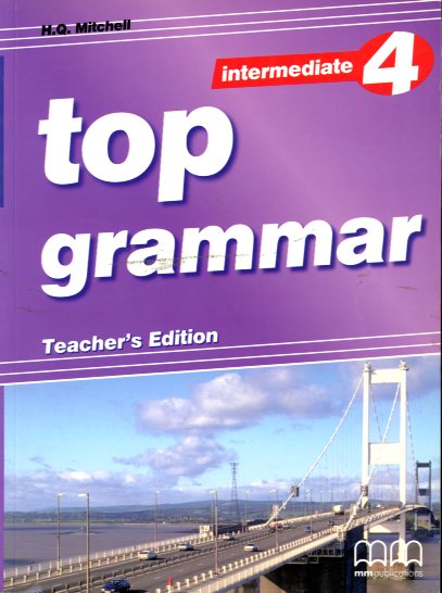 Top Grammar 4 Intermediate Teacher's Ed.