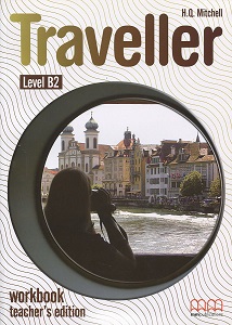 Traveller Level B2 WB Teacher's Ed.