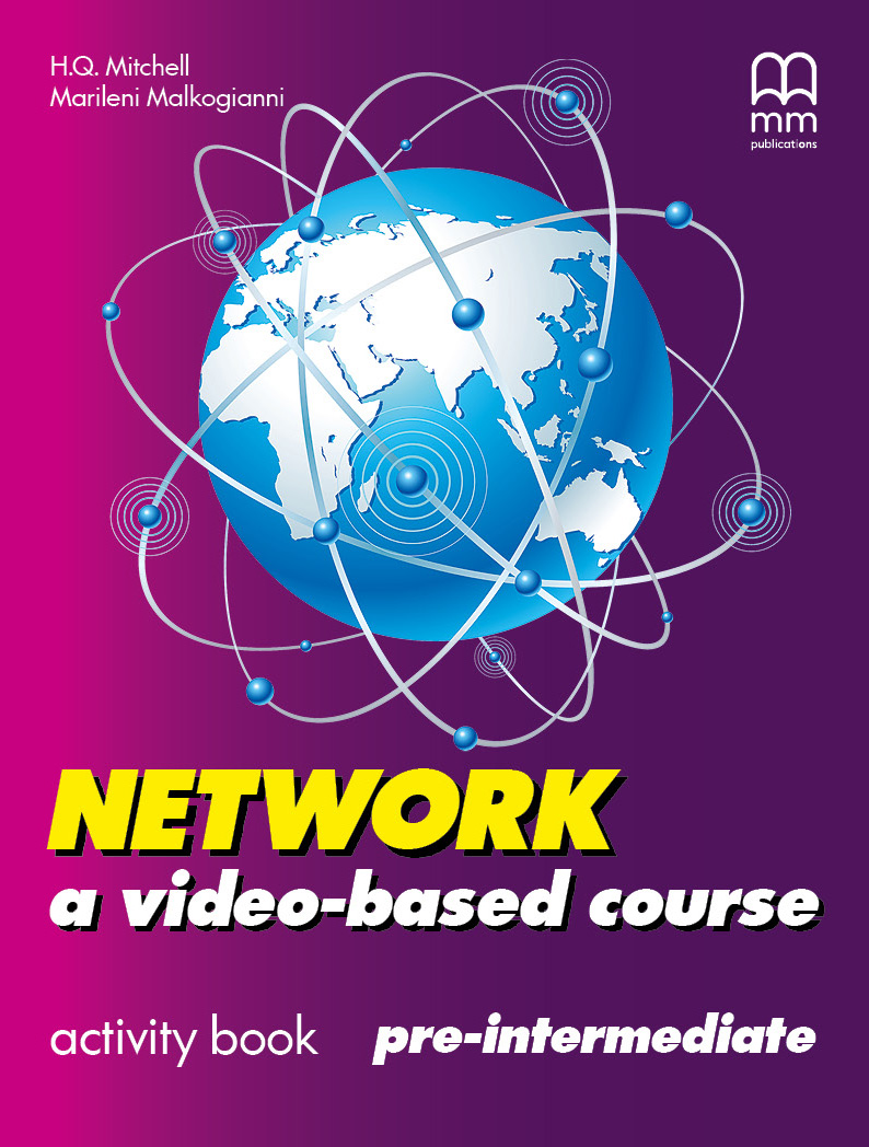 Network a video- based course Pre-Intermediate Activity Book