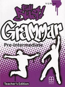 Full Blast! Grammar Pre-Intermediate Teacher's Book