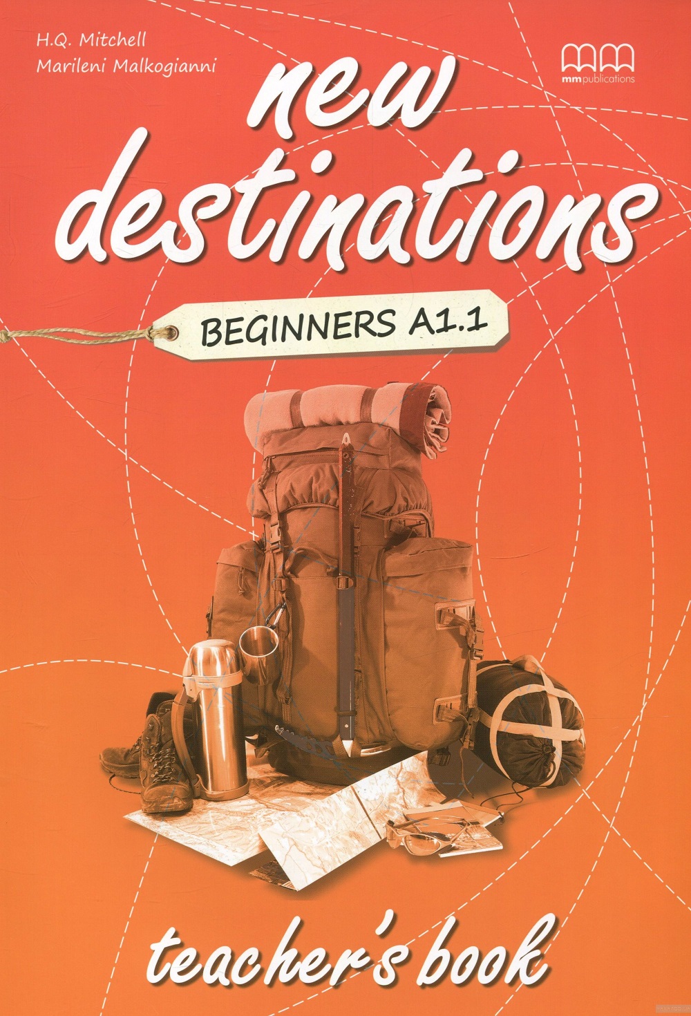 New Destinations Beginners A1.1 TB