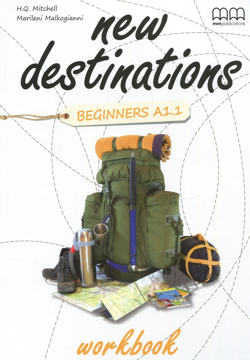New Destinations Beginners A1.1 WB