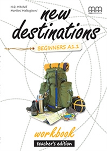 New Destinations Beginners A1.1 WB Teacher's Ed.