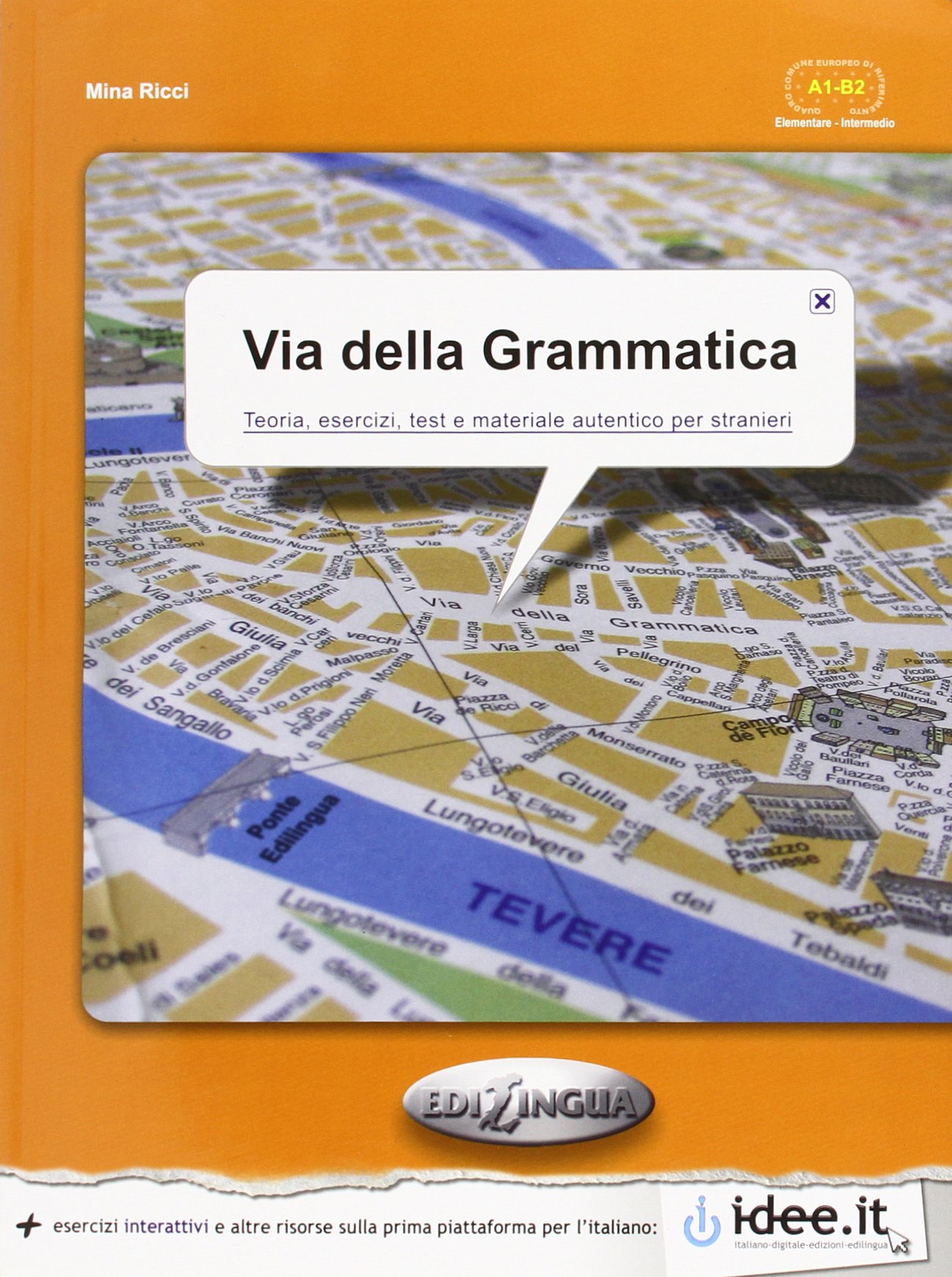 Via Della Grammatica (A1-B2)