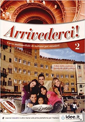 Arrivederci! 2 Libro dello studente ed esercizi + CD audio