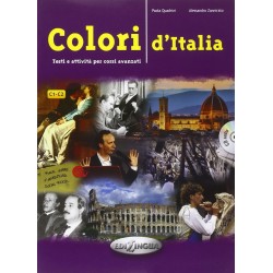 Colori d'Italia Testi e attività per corsi avanzati (C1-C2)+ CD Audio