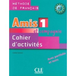 Amis et compagnie 1 Cahier d`activities (уцінка)
