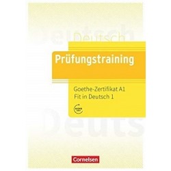 Prufungstraining DaF: Goethe-Zertifikat A1 Fit in Deutsch 1 Übungsbuch mit Lösungen, Audios Online (уцінка)