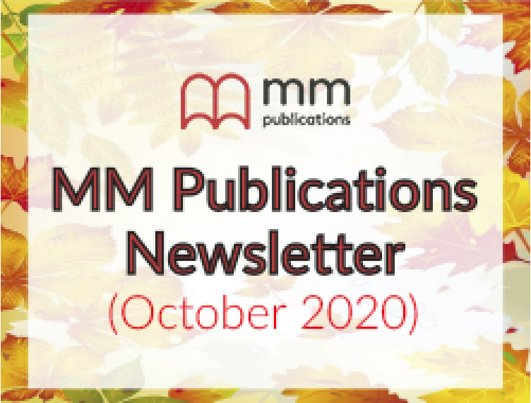 MM PUBLICATIONS NEWSLETTER (OCTOBER 2020)