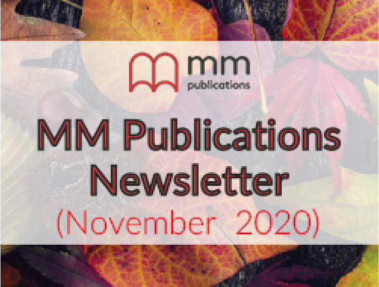MM PUBLICATIONS NEWSLETTER (NOVEMBER 2020)