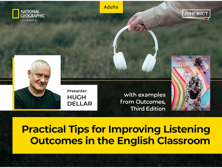 Міжнародний вебінар «Practical Tips for Improving Listening Outcomes in the English Classroom»