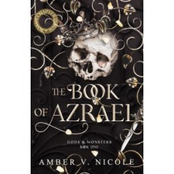 Gods and Monsters Book1: The Book of Azrael