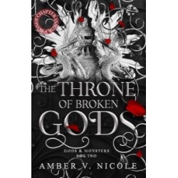 Gods and Monsters Book2: The Throne of Broken Gods
