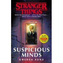 Stranger Things Book1: Suspicious Minds