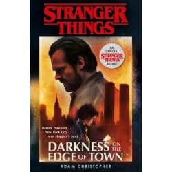 Stranger Things Book2: Darkness On The Edge Of Town