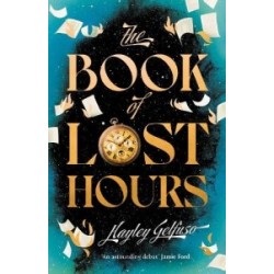 The Book of Lost Hours [Papeback]