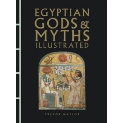Egyptian Gods & Myths Illustrated