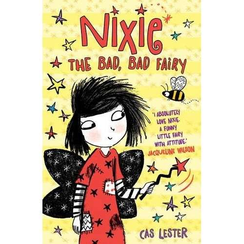 Nixie the Bad, Bad Fairy [Paperback]