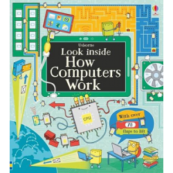 Look Inside How Computers Work