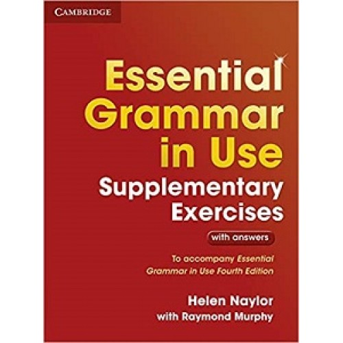 Essential Grammar in Use 4th Edition Supplementary Exercises WITH answers