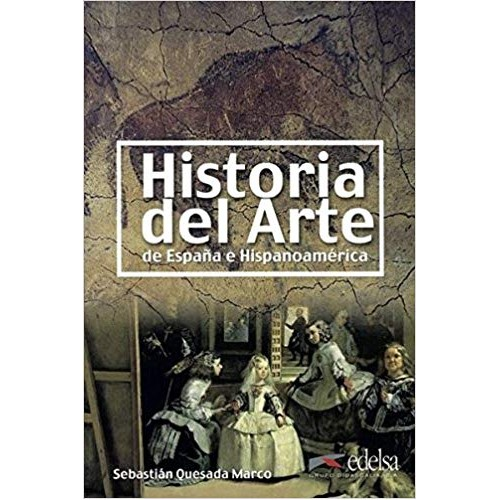 Historia del arte de Espana e Hispanoamerica
