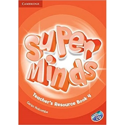 Super Minds 4 Teacher's Resource Book with Audio CD