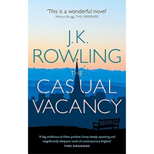 The Casual Vacancy [Paperback]