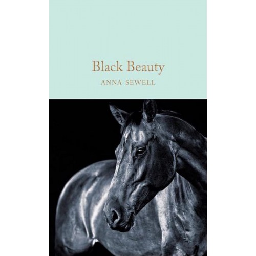 Macmillan Collector's Library: Black Beauty