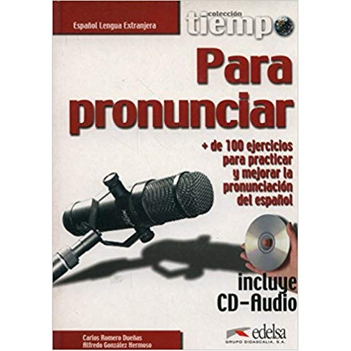 Tiempo...Para pronunciar Libro + CD audio