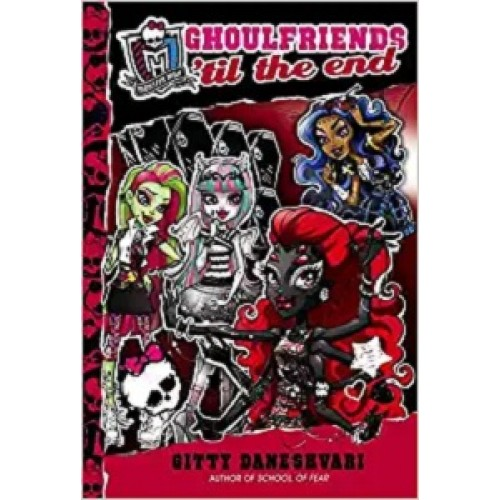 Ghoulfriends 'Til the End