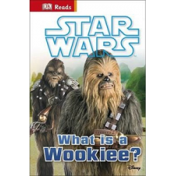 DK Reads: Star Wars What is a Wookiee?