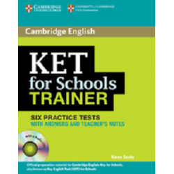 Trainer: KET for Schools Six Practice Tests with answers with Audio CDs (3)