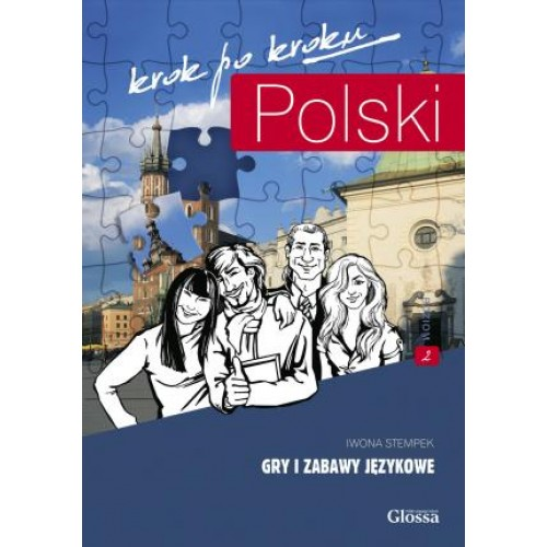 Polski, krok po kroku. Gry i zabawy językowe 2