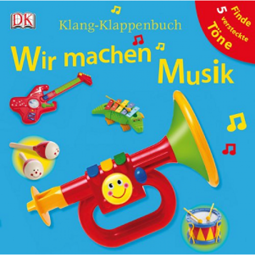 Klang-Klappenbuch: Wir machen Musik