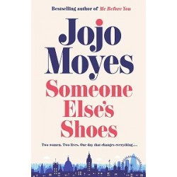 Moyes J Someone Else's Shoes