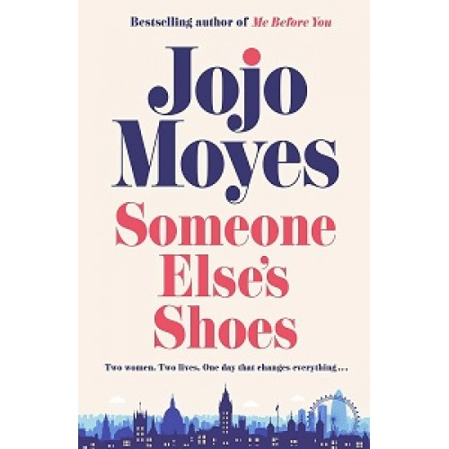 Moyes J Someone Else's Shoes