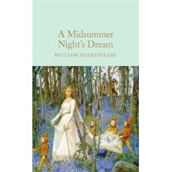 Macmillan Collector's Library: A Midsummer Night's Dream