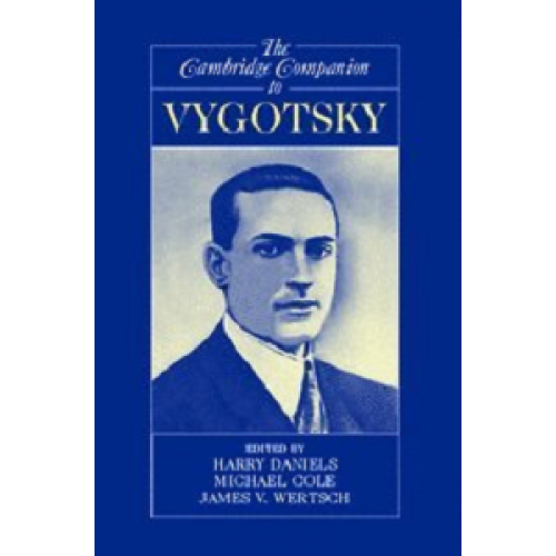 The Cambridge Companion to Vygotsky