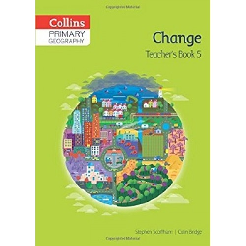 Collins Primary Geography Teacher`s Book 5