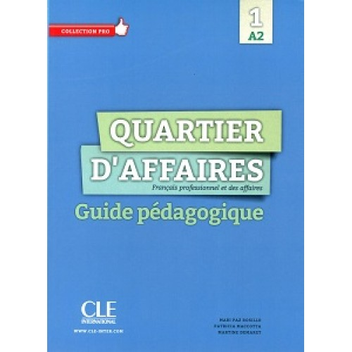 Quartier d'affaires A2 Guide pédagogique