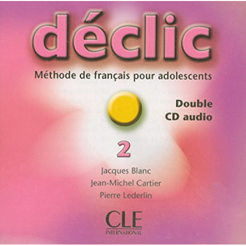 Declic 2 CD audio pour la classe