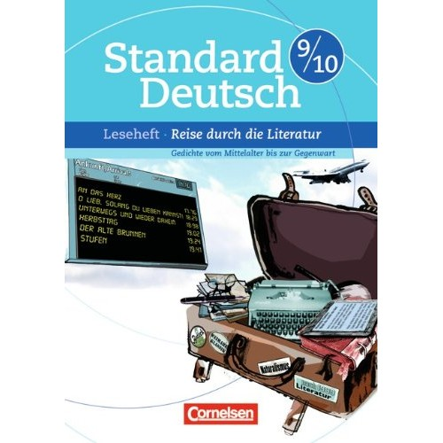 Standard Deutsch 9/10 Reise durch die Literatur