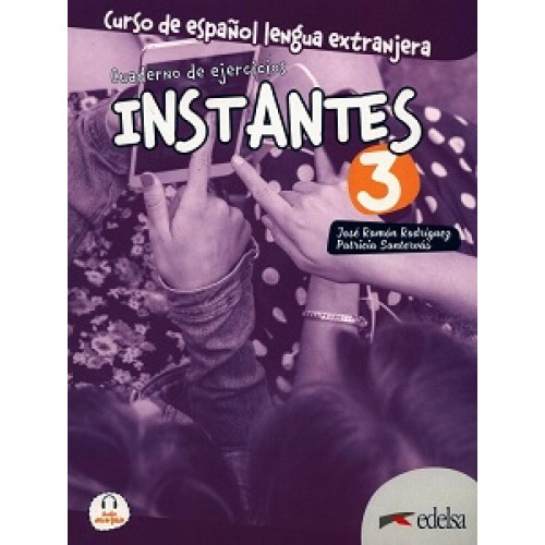 Instantes 3 (B1) Cuaderno de ejercicios