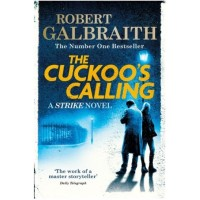 Cormoran Strike Book1: The Cuckoo's Calling [Paperback]