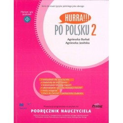 Hurra!!! Po Polsku 2 - Podrecznik nauczyciela