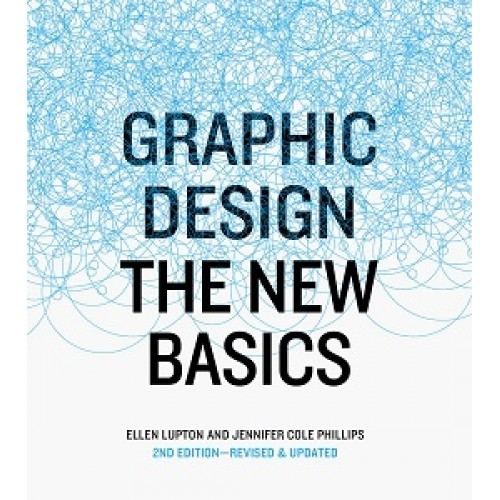 Graphic Design: The New Basics