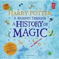 Harry Potter. A Journey Through. A History of Magic