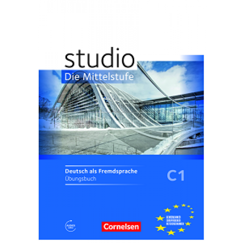 Studio C1 Die Mittelstufe Arbeitsheft mit Audios online