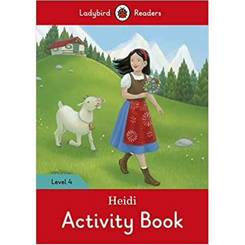Ladybird Readers 4 Heidi Activity Book
