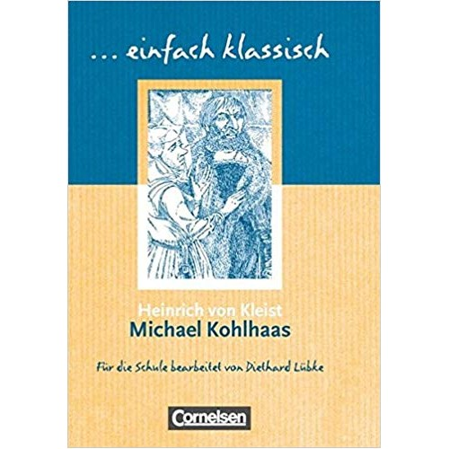 Einfach klassisch Michael Kohlhaas